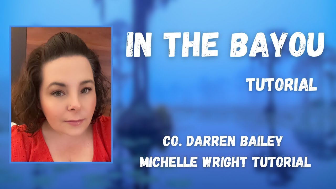 In the bayou line dance tutorial Low intermediate choreography by Darren Bailey
