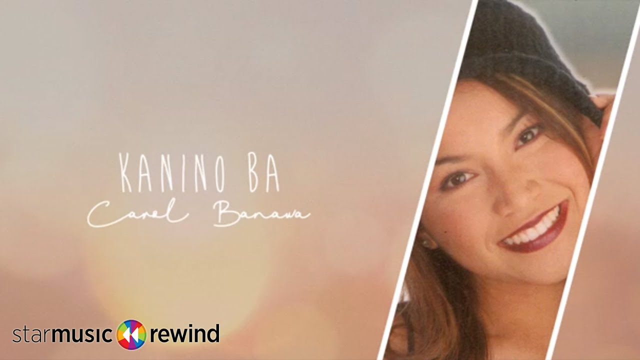 Carol Banawa - Kanino Ba (Audio) 🎵 | Carol