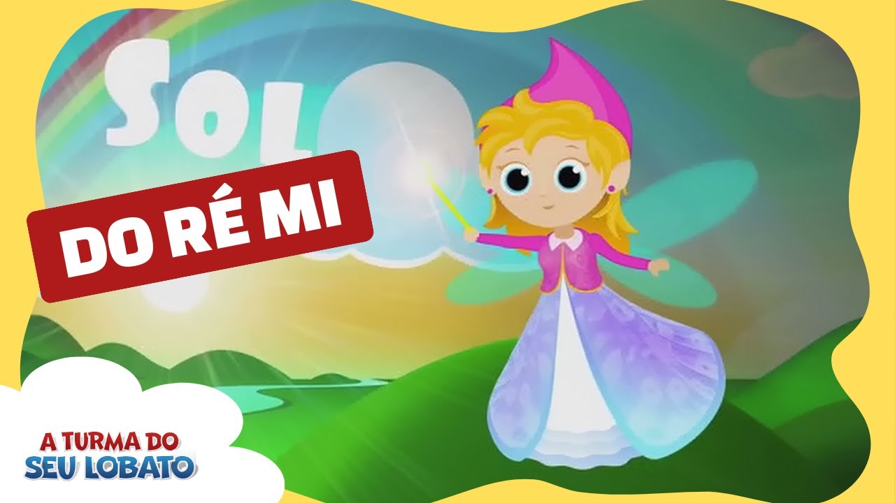 Dó Ré Mi - A Turma do Seu Lobato (Volume 1 - Música Infantil)