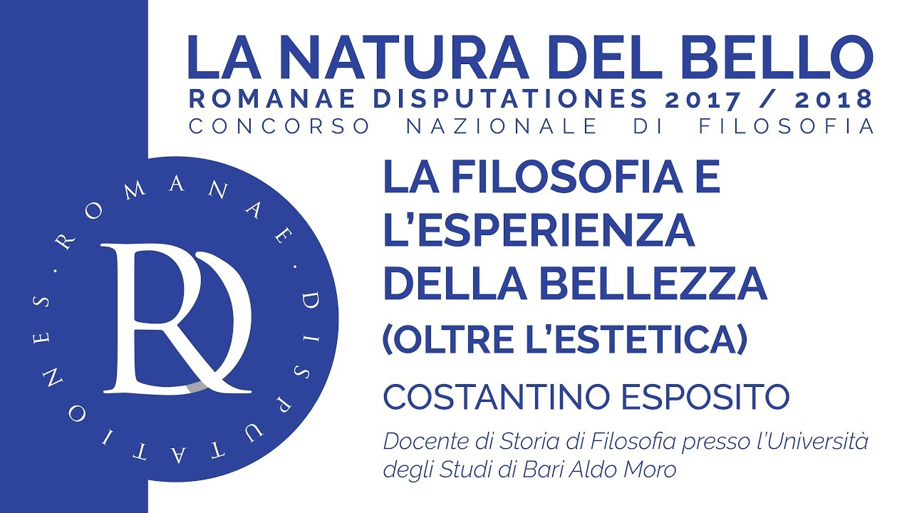 RD2018: Esposito -  La filosofia e l'esperienza della bellezza (oltre l'estetica)