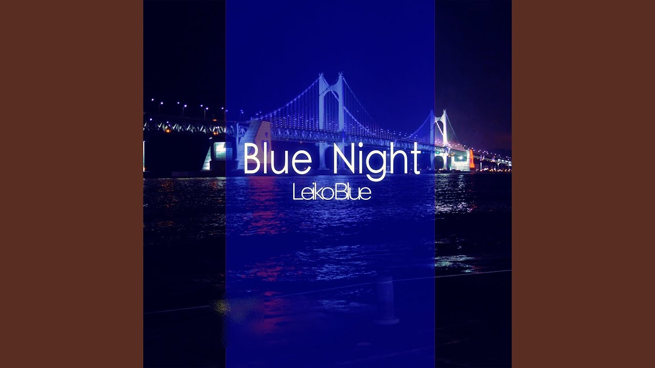 Blue Night