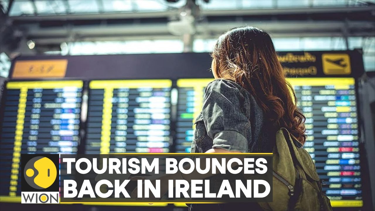 Tourism bounces back in Ireland | Will this tourism recovery last? | International News | WION