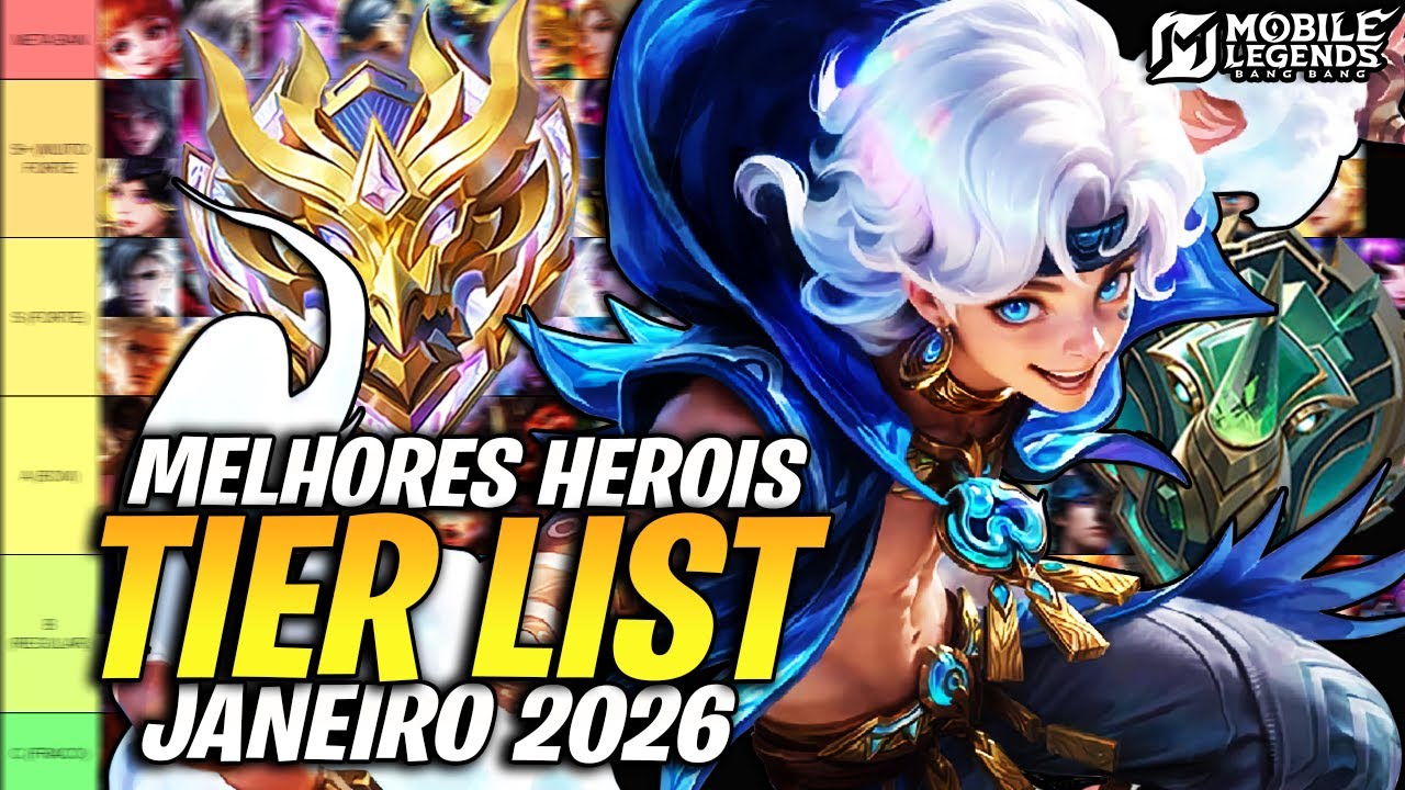 TIER LIST dos MELHORES e PIORES HERÓIS para SUBIR de ELO no MOBILE LEGENDS | JANEIRO 2026