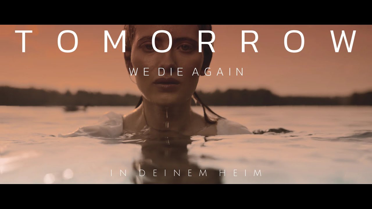 TOMORROW WE DIE AGAIN - In Deinem Heim (Official Lyric Video)