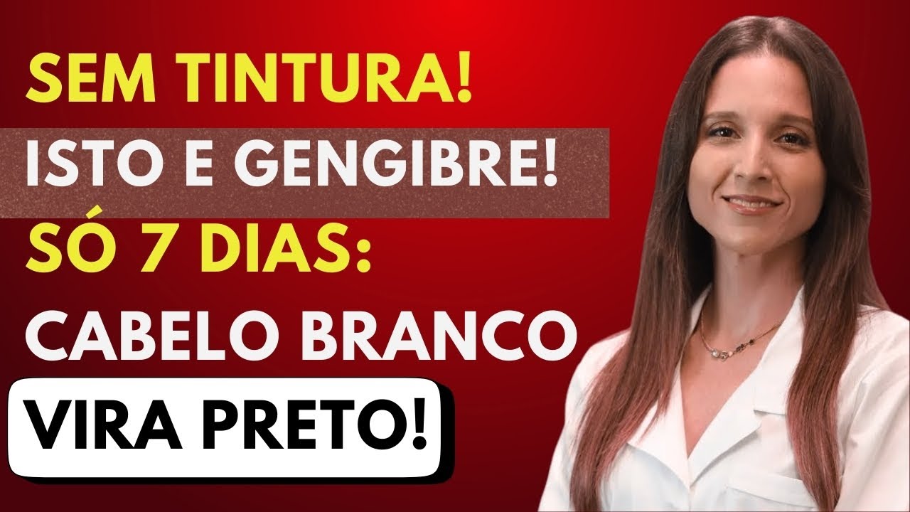 Gengibre + ISTO aos 70  Cabelo Preto em 7 Dias! Médicos NUNCA Contam   Queda de Cabelo  Saúde Sênior