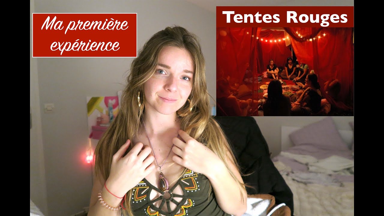 Tentes Rouges : Mon exp&eacute;rience (premi&egrave;re fois!)
