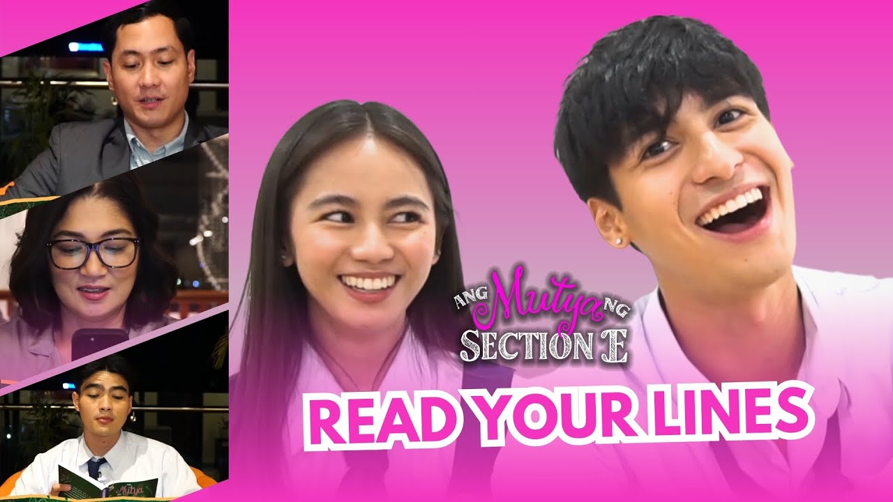 Read your lines | Ang Mutya Ng Section E | Studio Viva
