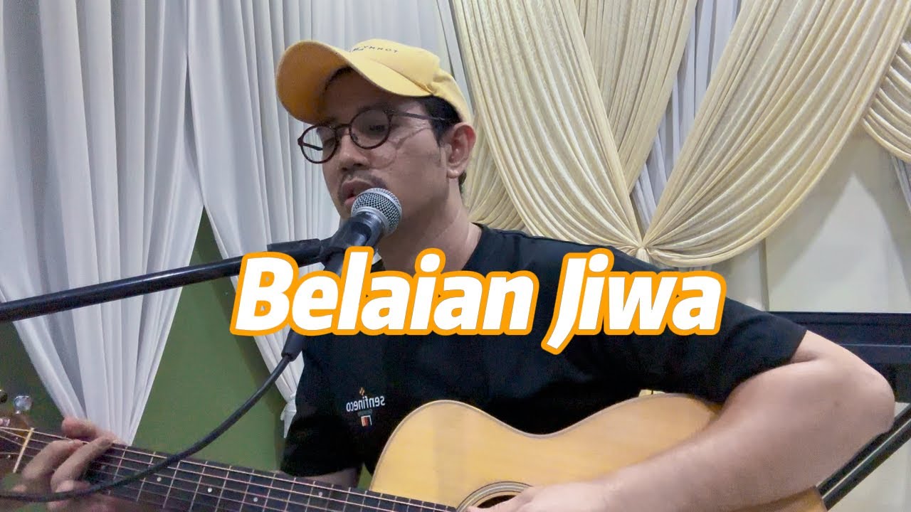 Belaian Jiwa - Akustik Practice Cover