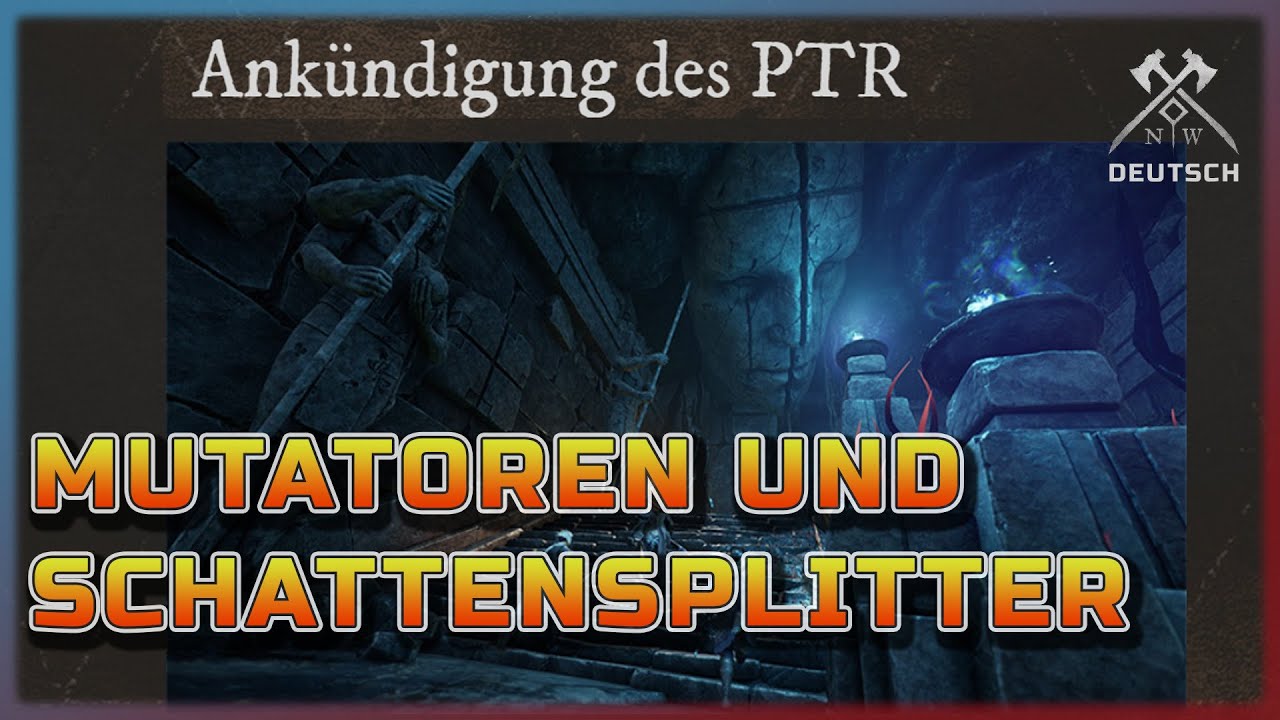 New World - Expeditions - Mutatoren, Schattenplitter und 625er RW / Kompetenz