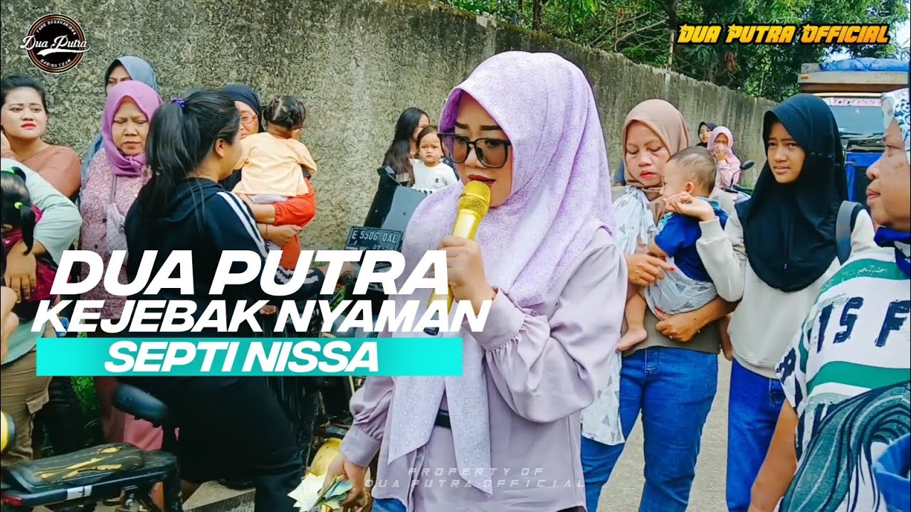 KEJEBAK NYAMAN - VOC. SEPTI NISSA || DUA PUTRA || SHOW KERTAWINANGUN - ERETAN