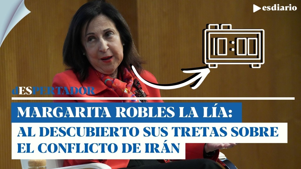Margarita Robles la vuelve a liar: al descubierto sus tretas sobre el conflicto de Irán | ESdiario