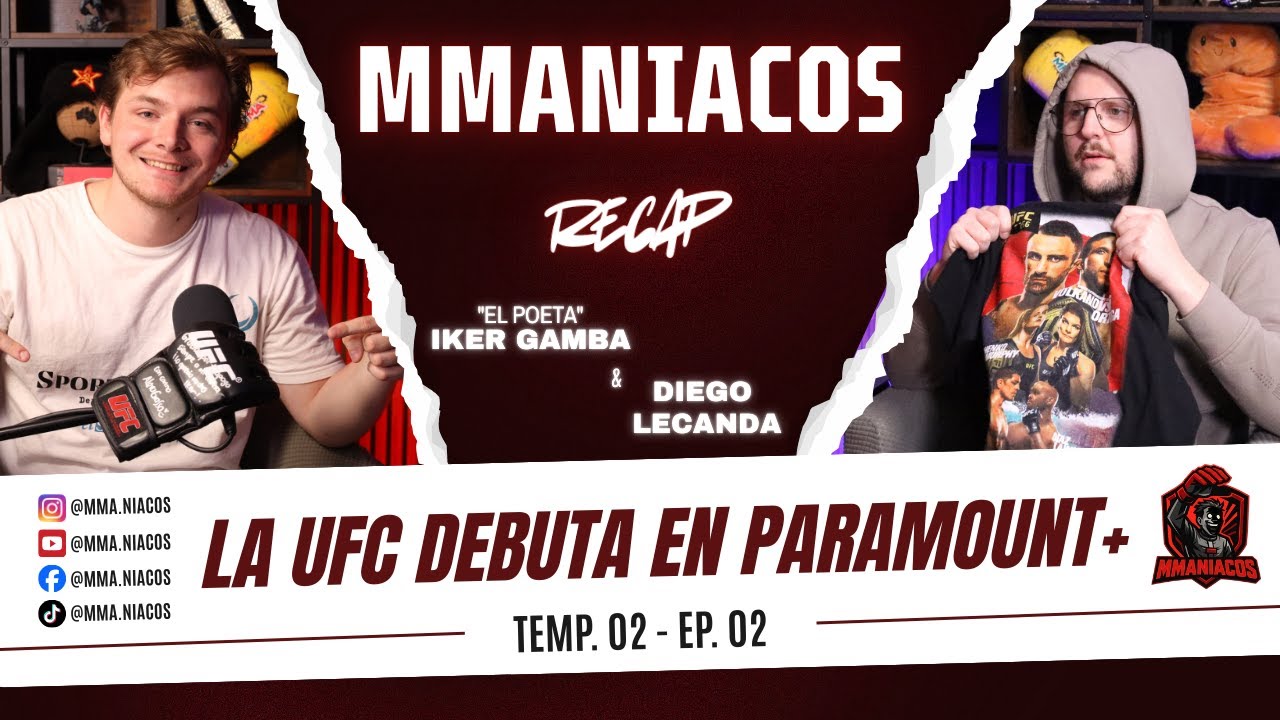 🩸SANGRE EN EL ESTRENO: ¿Gaethje vs Pimblett será candidata a PELEA DEL AÑO? | MMAniacos Recap EP #2