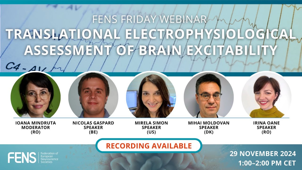 FENS Friday Webinar: “Translational electrophysiological assessment of brain excitability”