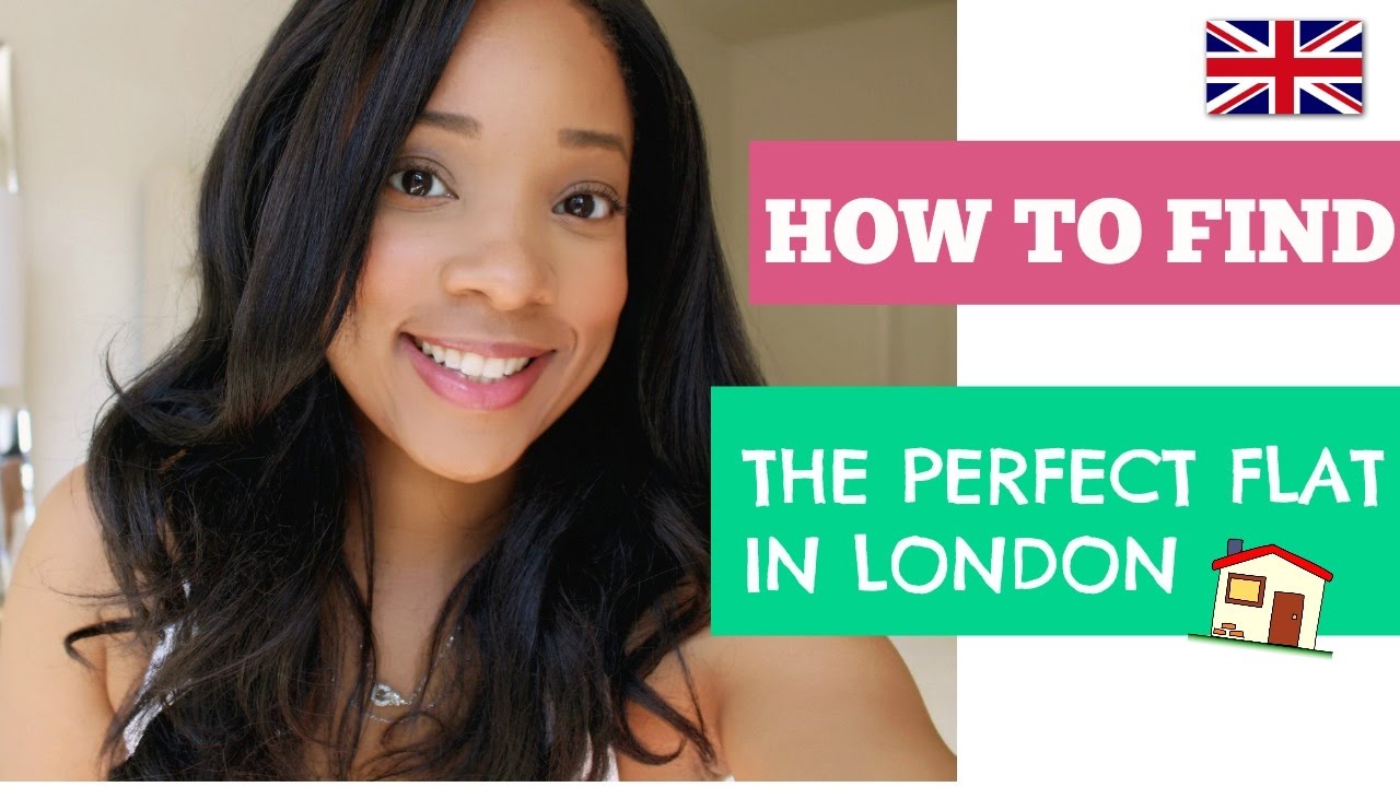 AMERICAN IN LONDON - FLAT HUNTING 5 TIPS