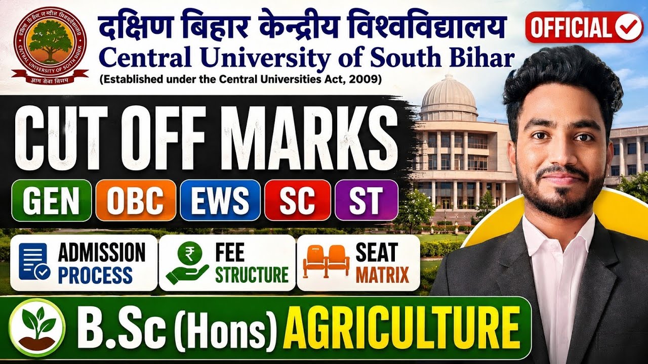 CUSB Registration Update 🚨 B.Sc Agriculture Cut Off 2026 🔥 Admission Process & Fee Structure
