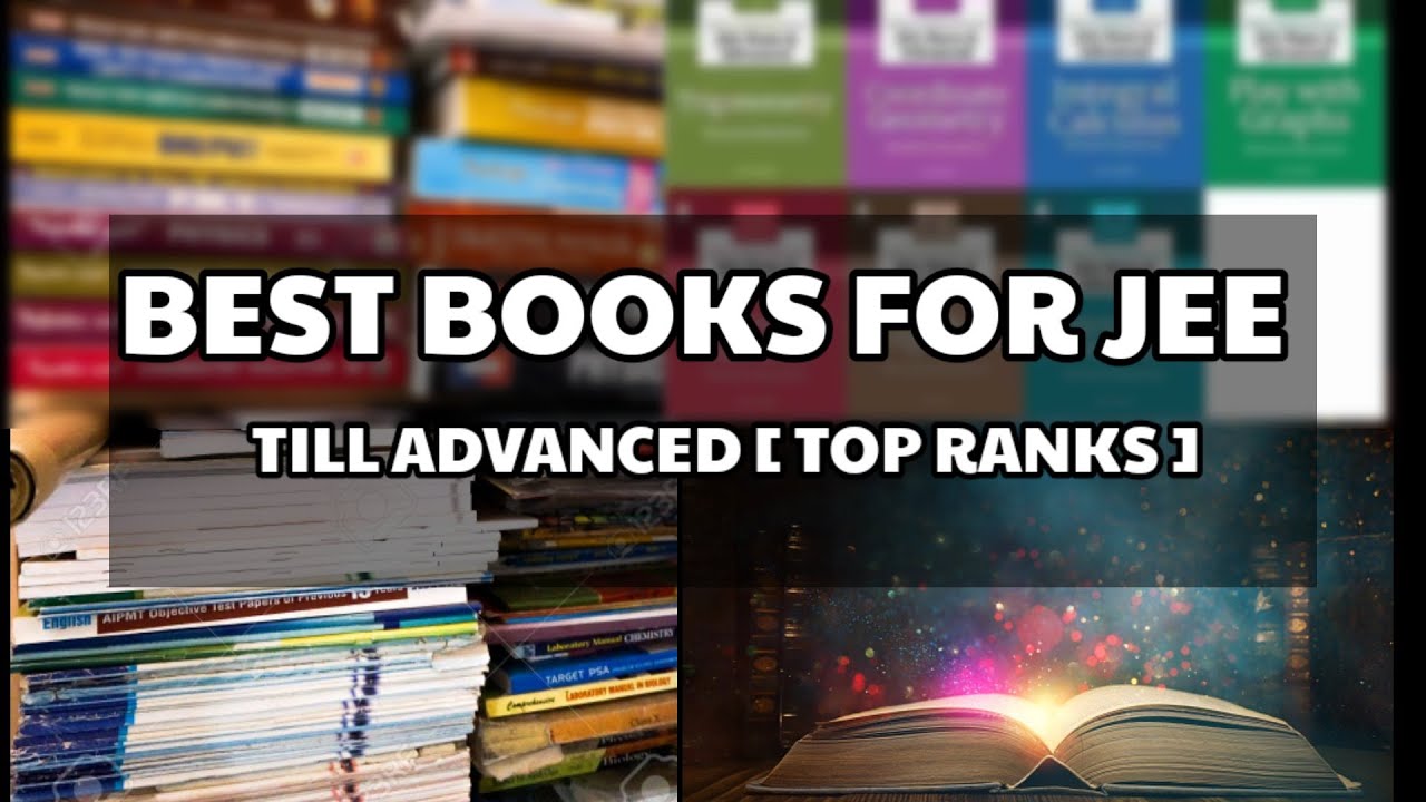 Best Books For Jee Till  Advanced || Books i follow for my jee preparation || For Top Ranks