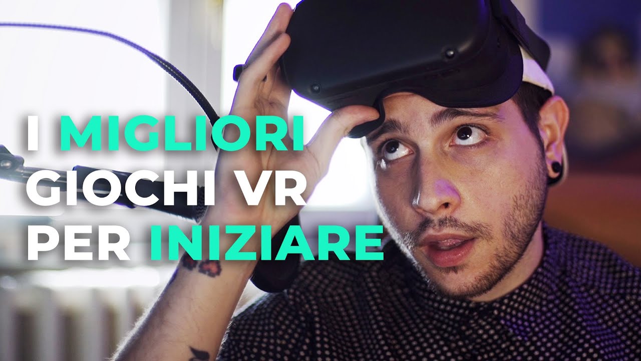 I migliori CONSIGLI sui giochi VR per INIZIARE! 🎮 (e come superare il motion sickness)