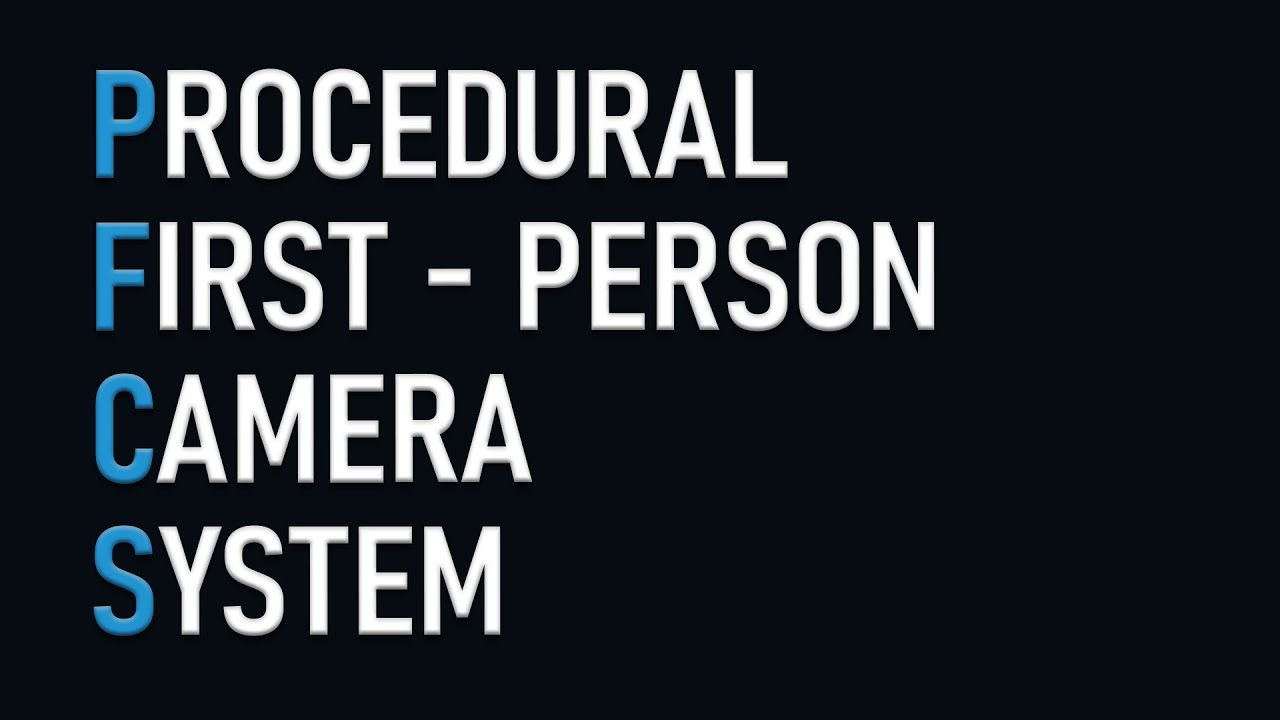 Procedural First-Person Camera System | Unreal Engine 5