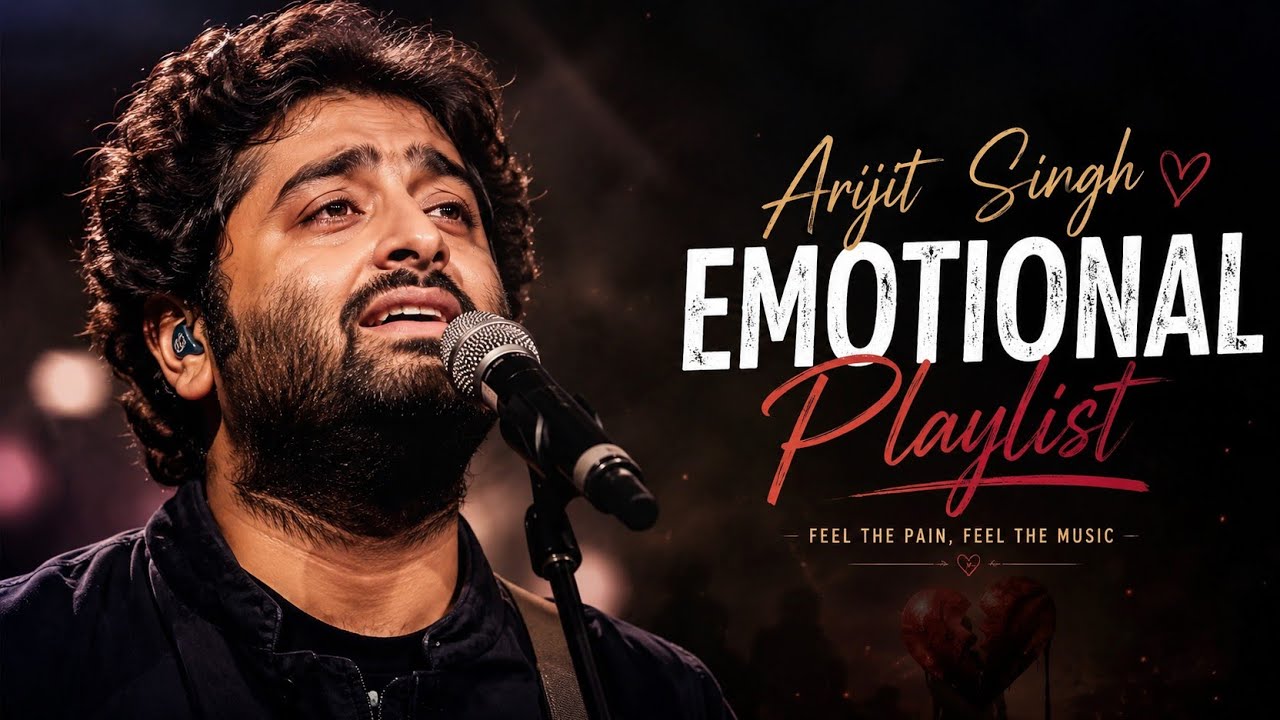 Arijit Singh Heartbreak Jukebox 2026 💔 | Best Sad Songs Playlist | Nonstop Hits