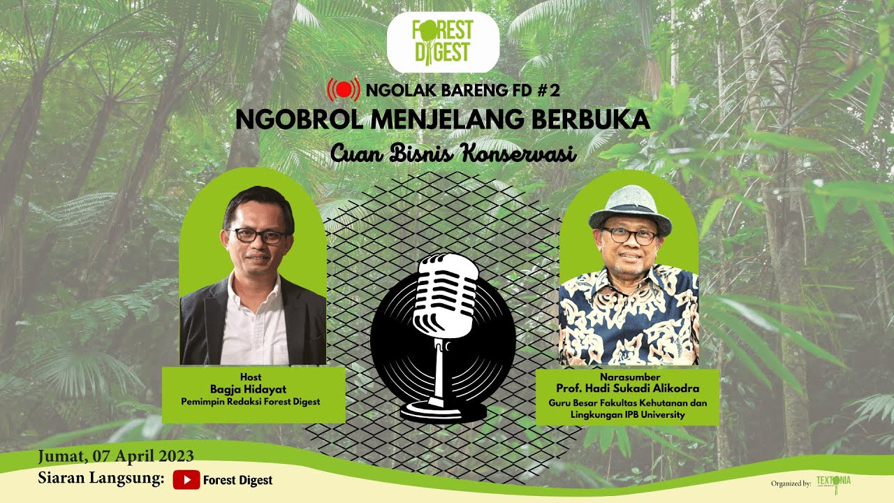 NGOLAK BARENG FD #2 : Cuan Bisnis Konservasi