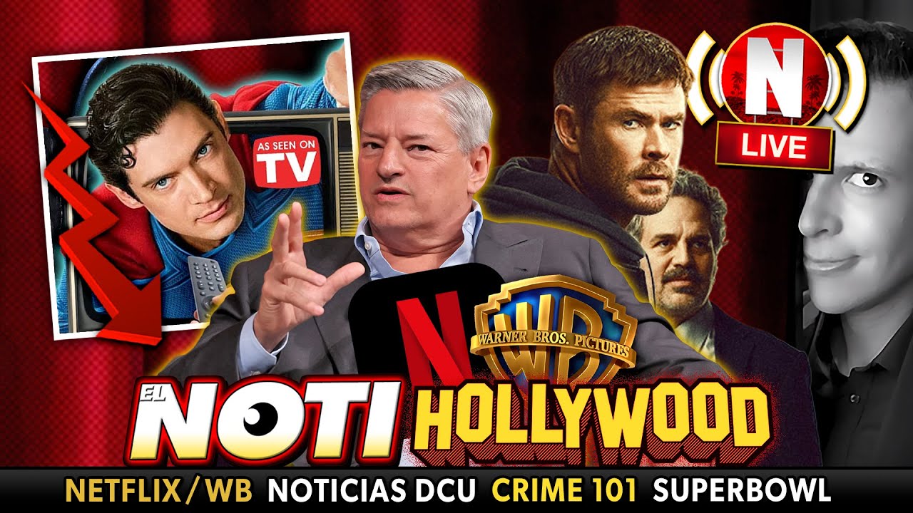 Avances SUPER BOWL ¡Netflix y WB Interrogados! DCU ¿SUPERMAN De$epción?  Crítica CRIME 101, WHISTLE