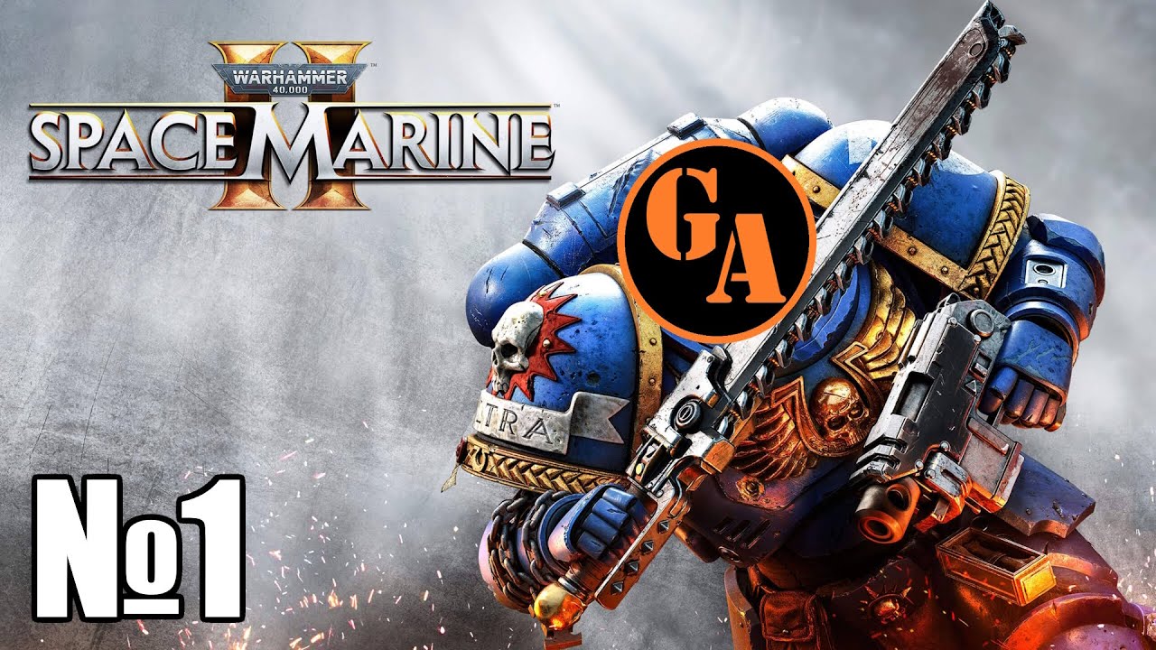 Game Autarch | Warhammer 40000 Space Marine 2 | Стрим 01 (280)