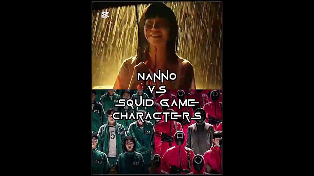 Nanno vs Squid Game Characters #like#edit#horror#squidgame#viral#share