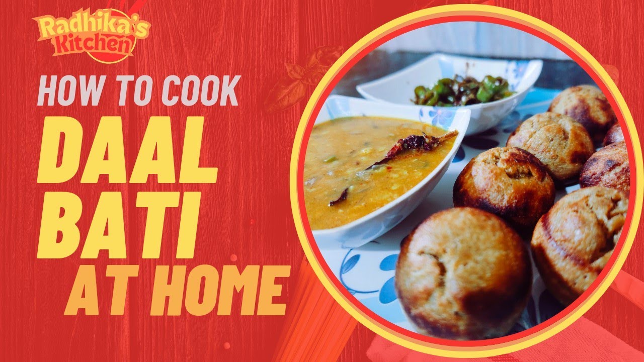 Perfect Homemade Dal Bati Recipe | Authentic Rajasthani Delight Made Easy!