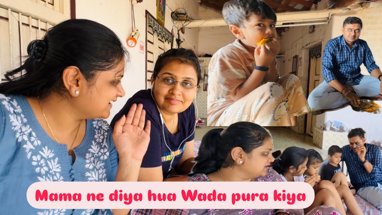 Mama ne apna Wada pura kiya | baccho ne gao ki full masti enjoy kari