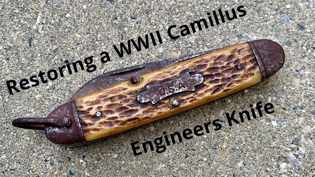 Restoring a WWII Camillus Engineers Pocket Knife