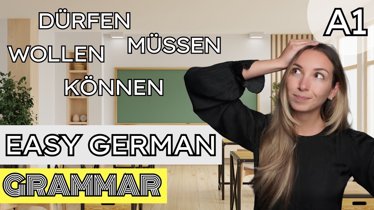 Easy German Grammar Lesson: MODAL VERBS (German Grammar | Deutsche Grammatik)