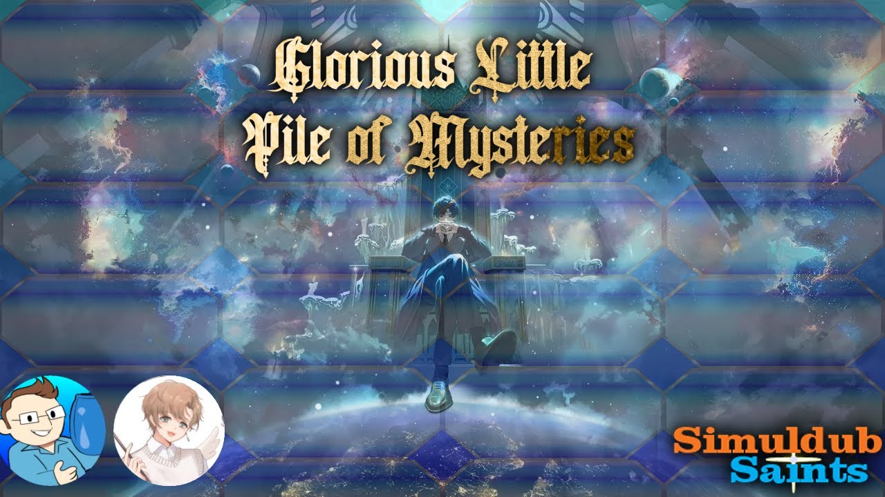 Simuldub Saints Episode 58 - Glorious Little Pile of Mysteries
