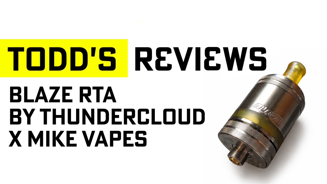 Blaze RTA by Thunder Cloud X Mike Vapes (MTL & RDL)