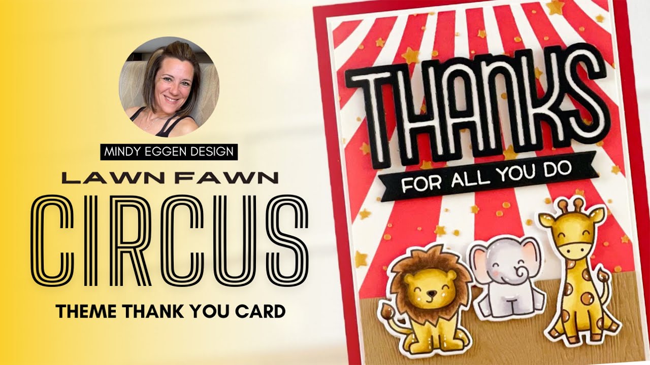 CIRCUS THEME THANK YOU CARD - CREATIVE IDEAS