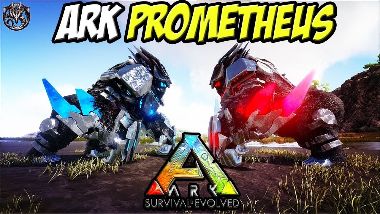 NOVA SERIE, ARK PROMETHEUS VALGUERO!!!