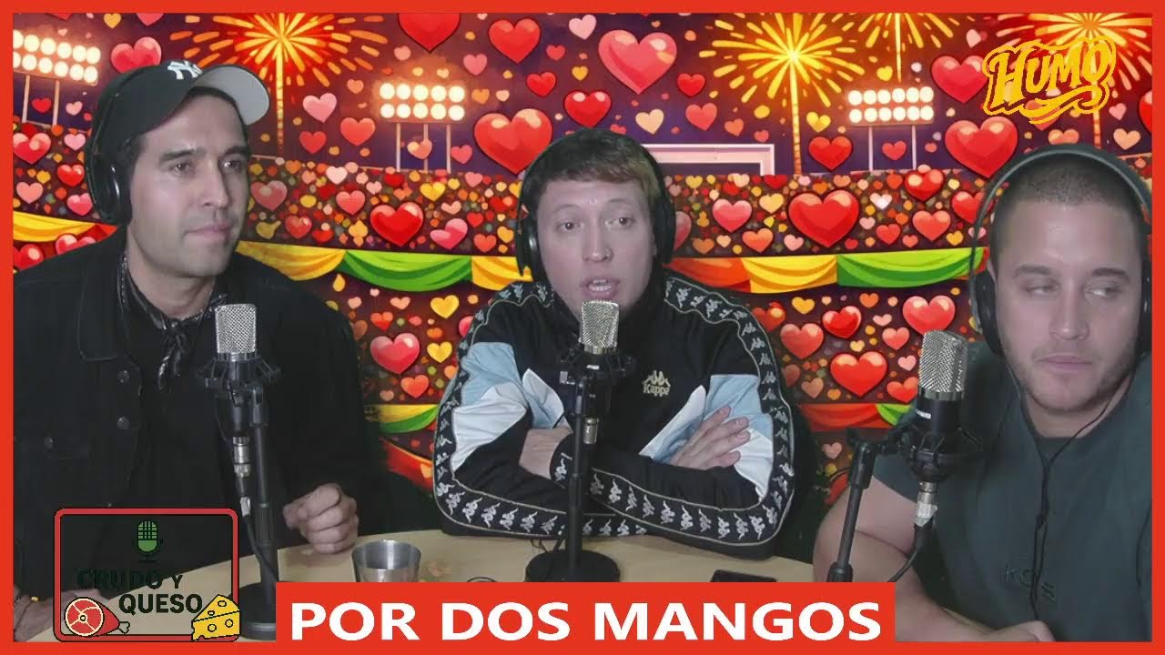 HUMO_TV | CRUDO Y QUESO | Por Dos Mangos