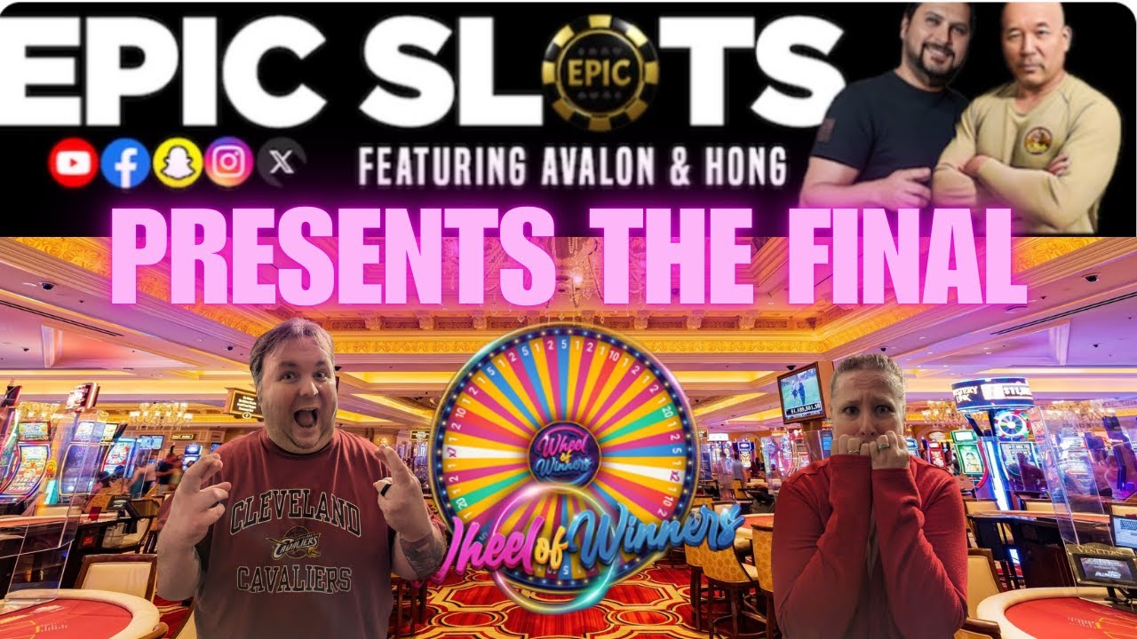 EPIC SLOT CHANNEL PRESENTS: THE FINAL 