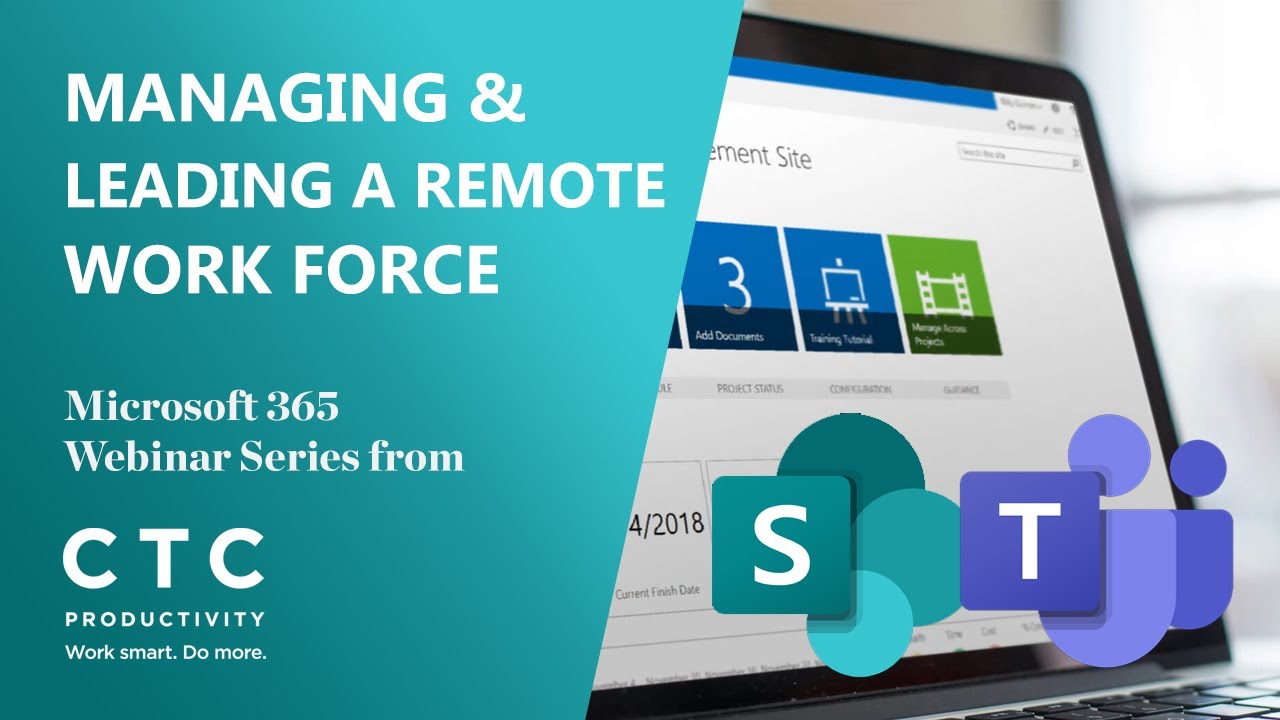 Managing & Leading a Remote Work Force – Managing Your Department in Teams and SharePoint