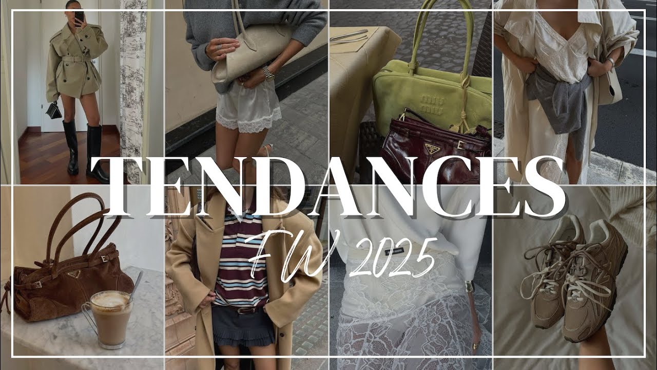 MEGA GUIDE des tendances mode automne hiver 2025-2026