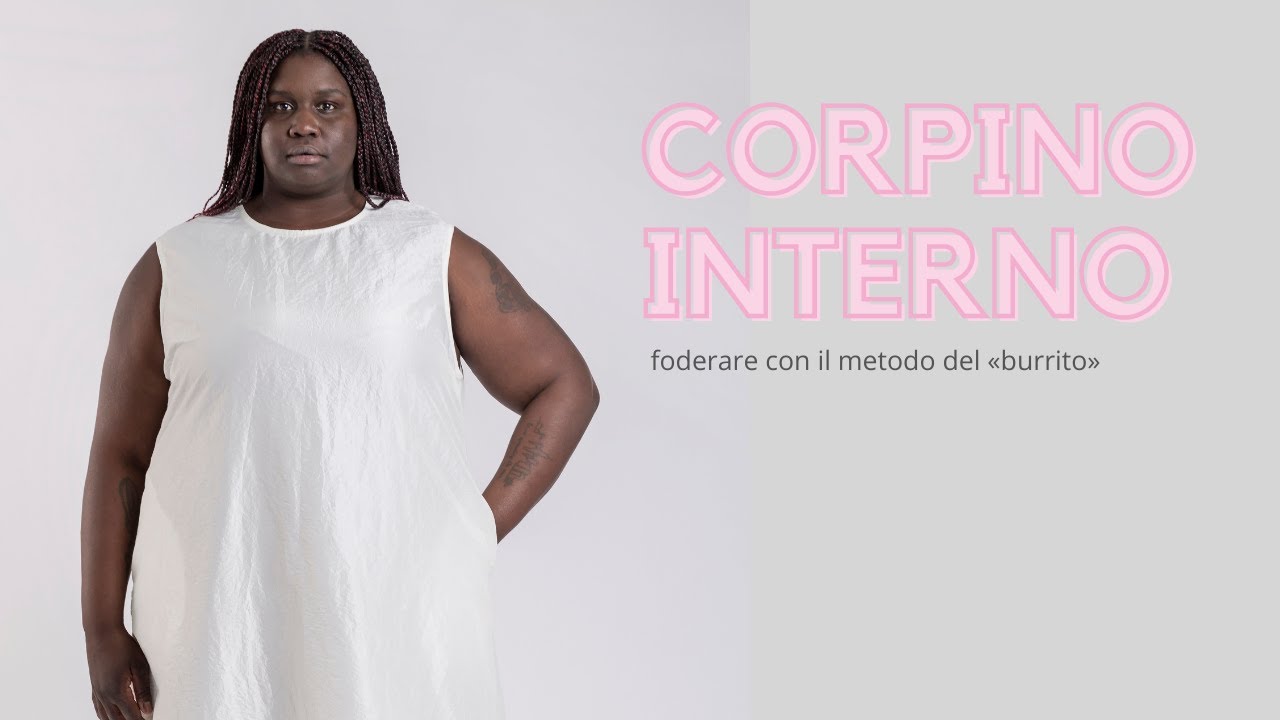 Come foderare un abito smanicato &ndash; metodo 