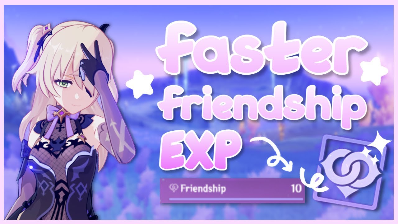how to gain quicker companionship EXP (fast and easy) | genshin impact ✩ɞ