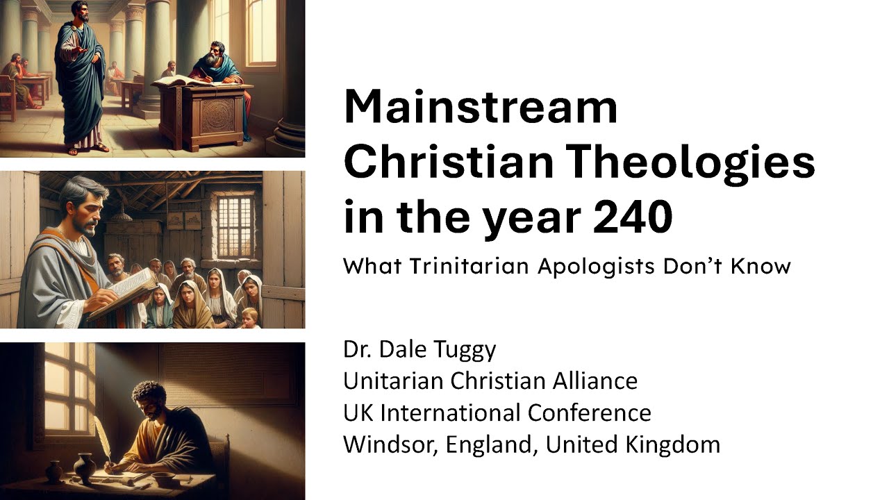 Dale Tuggy - Christian theologies in the year 240