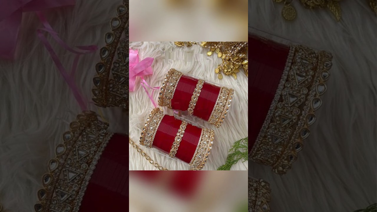 bridal cosmetics products ll bridal chura set design ll #bridal #chura #bangle #shortvideos