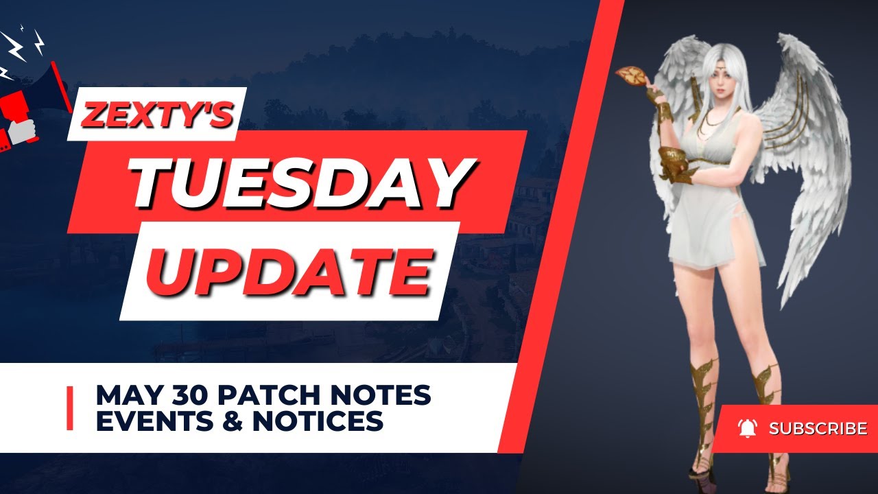Black Desert Mobile: ZexTy's Tuesday Update - May 30 (Events & Patch Notes)