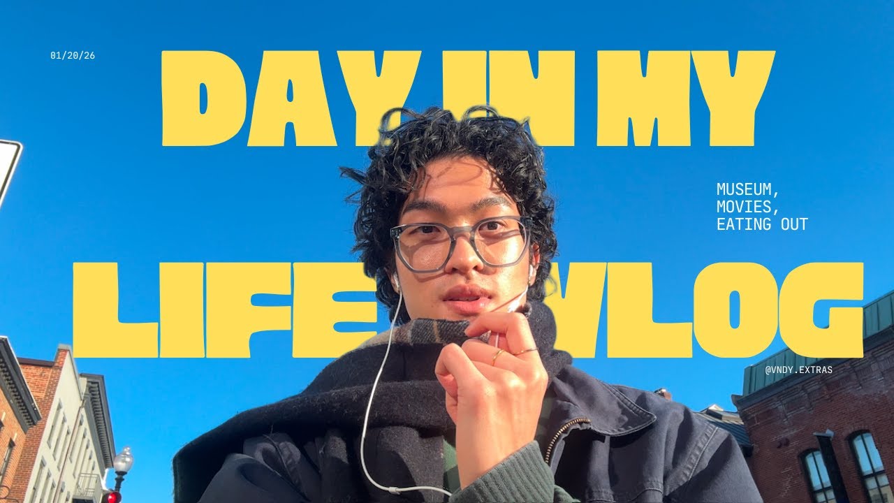 VLOG: Taking myself out | museum, eating out, movies