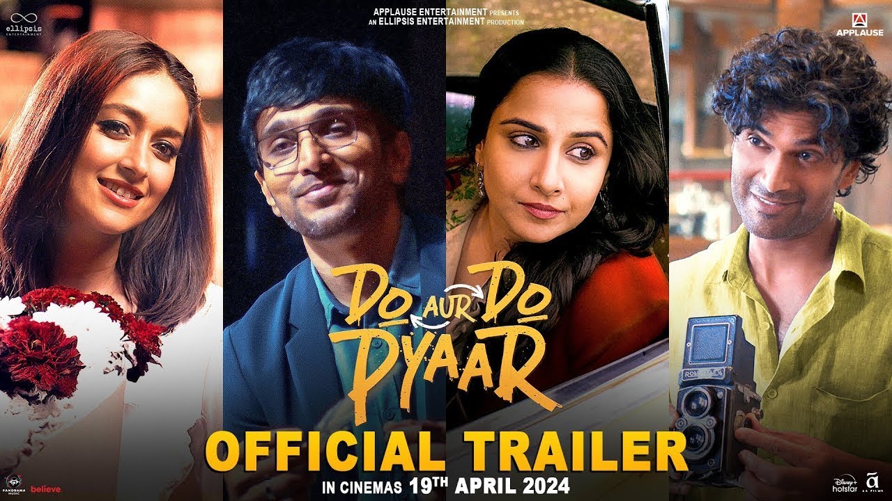 Do Aur Do Pyaar - Official Trailer | Vidya Balan, Pratik Gandhi, Ileana D&rsquo;Cruz, Sendhil Ramamurthy