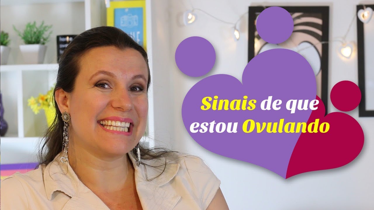 Sintomas de que estou ovulando