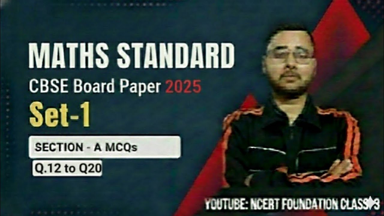 10thMaths,2025paper, Section -A, Q12 to Q20 ,Set-1, Maths standard by Anas Sir 
