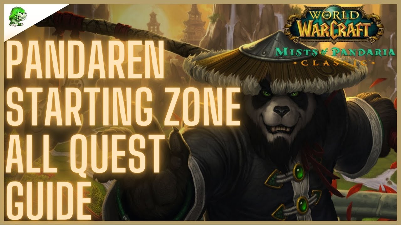 Pandaren Starting Zone ALL Quest Guide - WoW MoP Classic