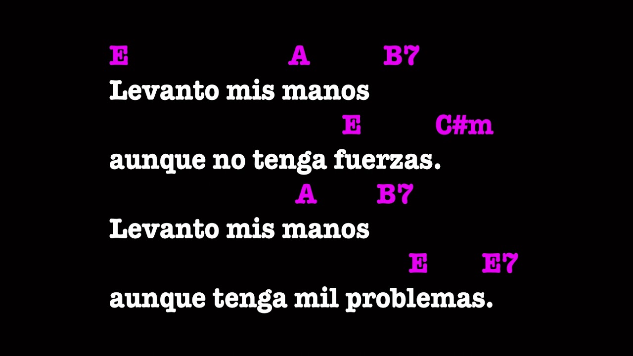 Levanto Mis Manos letra y acordes - alabanza hermosa